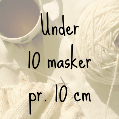 Under 10 masker